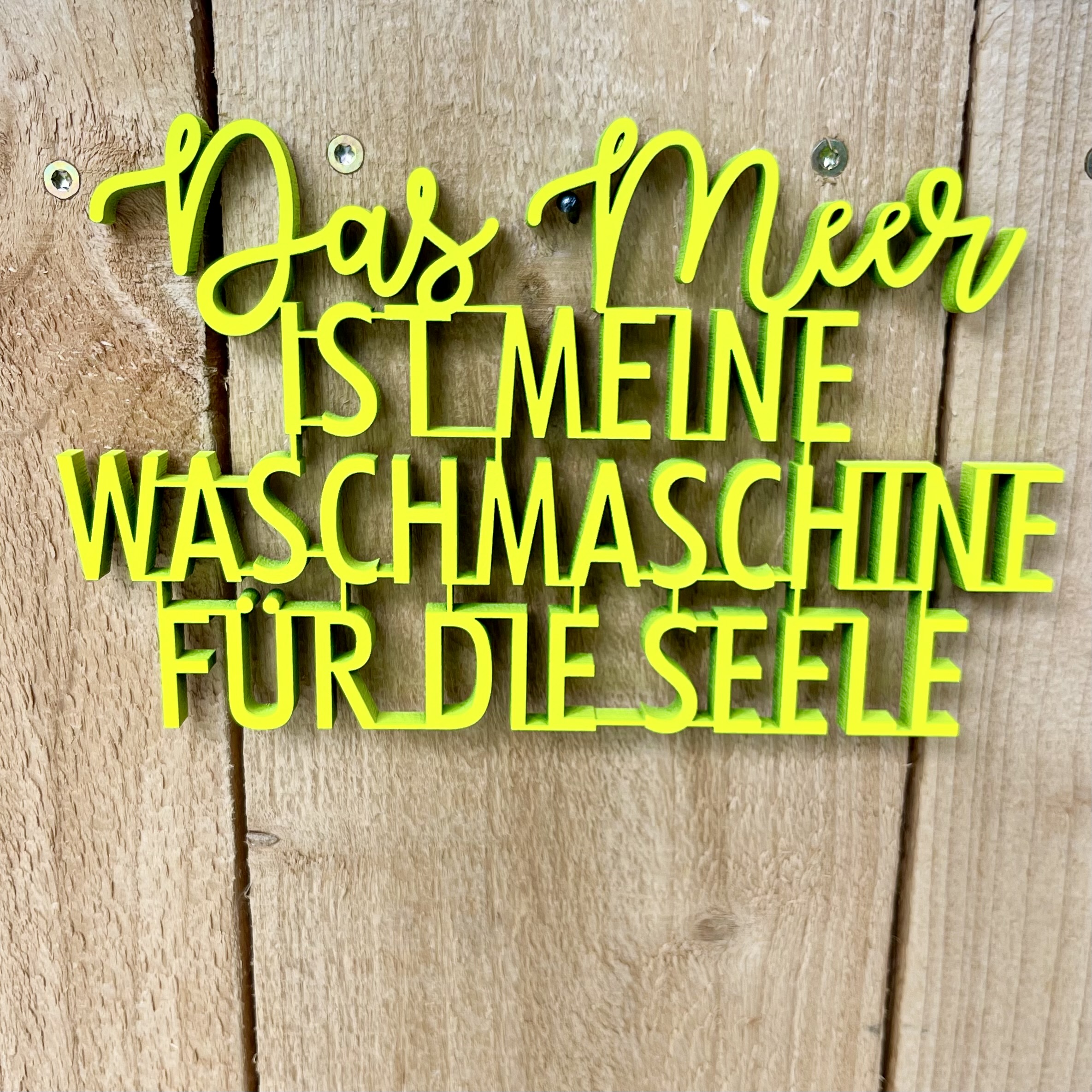 "Das Meer ist meine Waschmaschine für die Seele" Neongelb